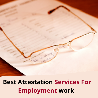 Attestation Services For Employment work
