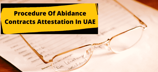 Procedure Of Abidance Contracts Attestation