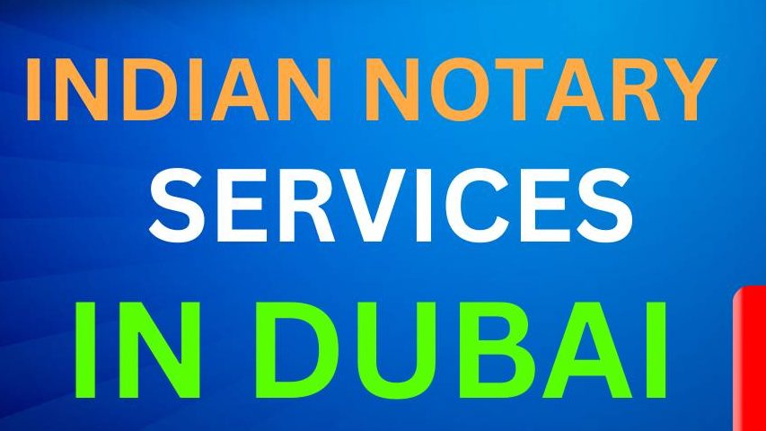Indian notary in Dubai