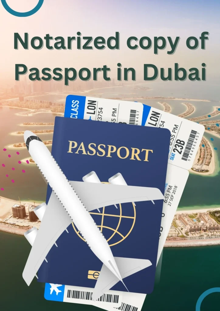 Notarised copy of Passport in Dubai 88 Notarized copy of Passport in Dubai