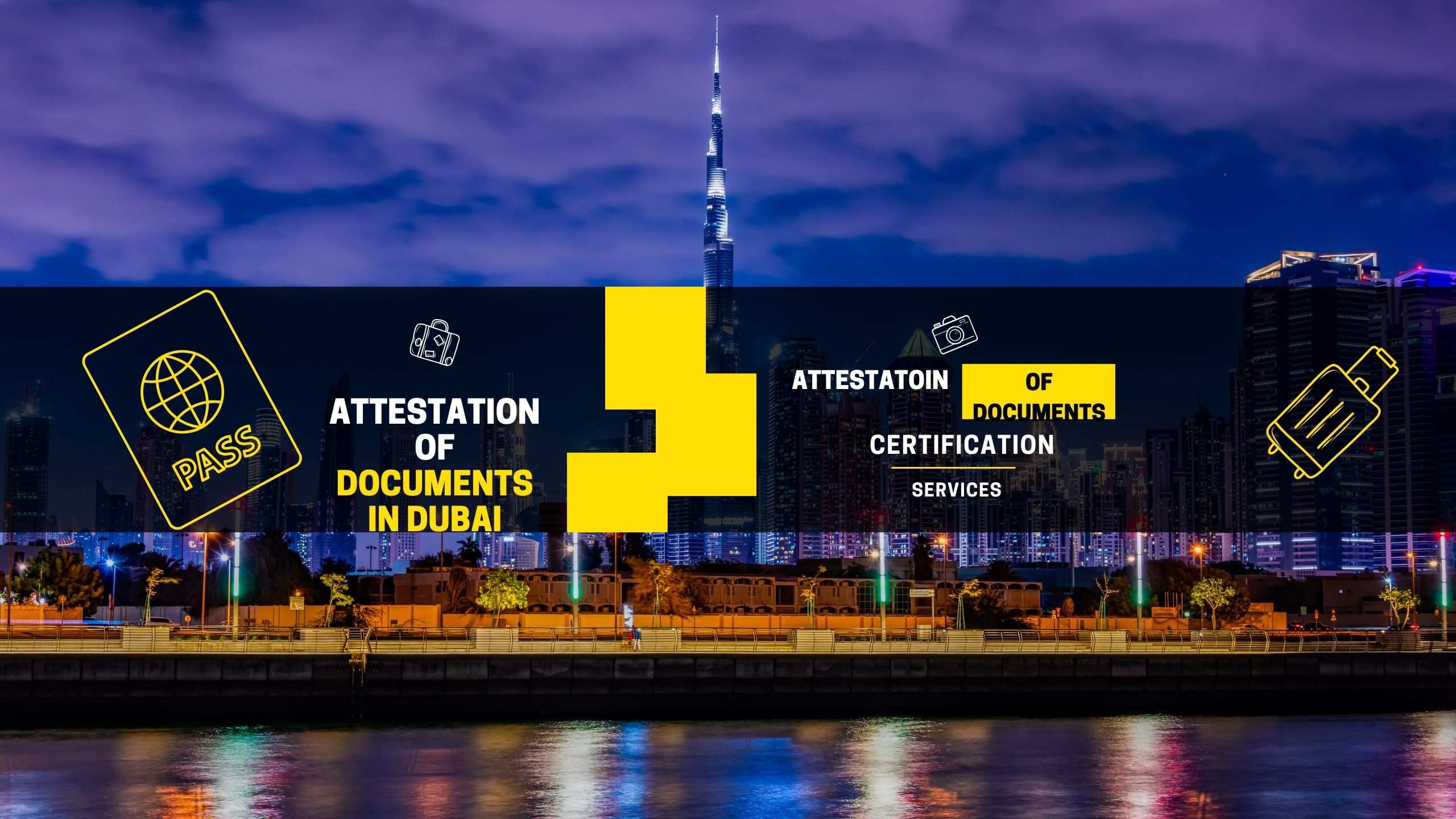 Documents attestation in Dubai